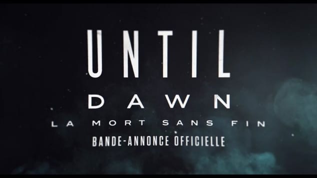 Until Dawn : La mort sans fin - Trailer du film - VF