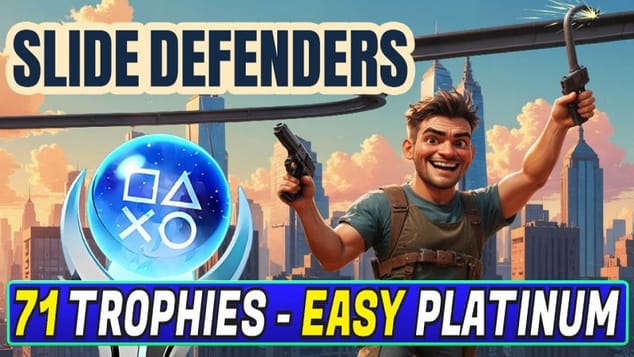 Slide Defenders Quick Trophy Guide - Easy Platinum with 71 Trophies