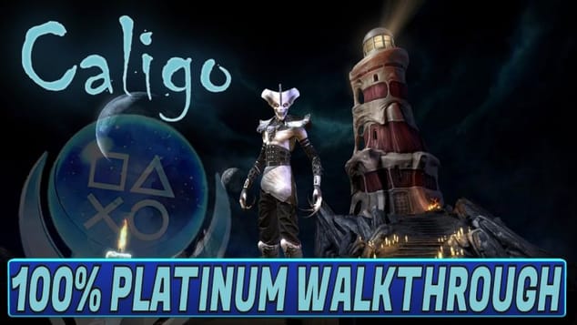 Caligo 100% Platinum Walkthrough - Trophy & Achievement Guide