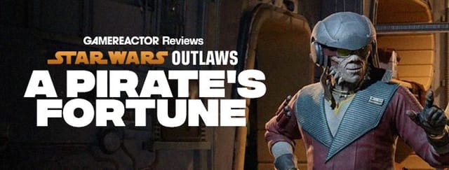 Star Wars Outlaws: A Pirate's Fortune affiche tout ce qui est bon et mauvais avec Ubisoft, le genre... et l'industrie ? - Test