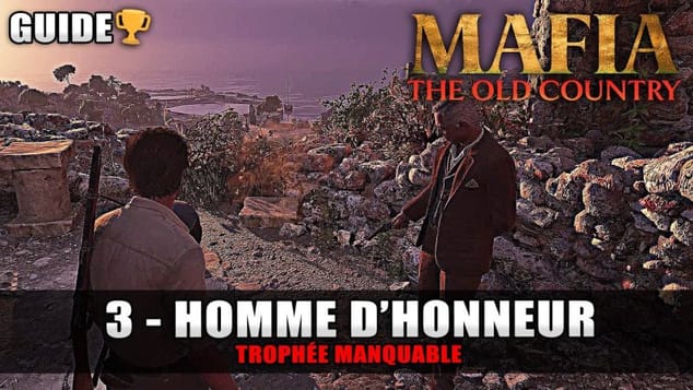 Mafia The Old Country : Homme d'Honneur 🏆 (Refuser d'obéir à Tino) Guide Trophée Manquable