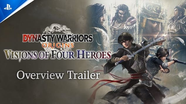 Dynasty Warriors: Origins - Visions of Four Heroes Overview Trailer | PS5 Games