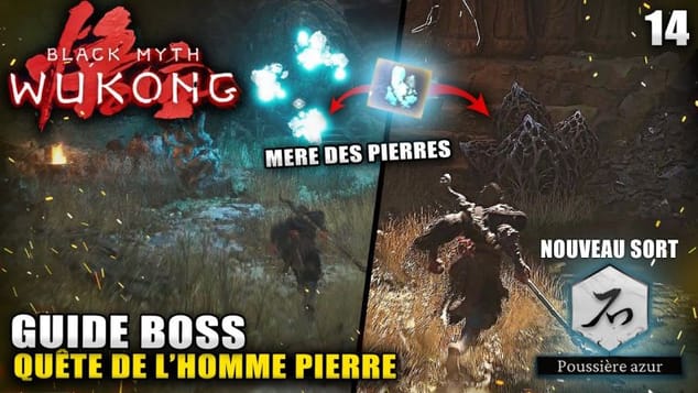Black Myth Wukong : Guide Boss - Mère des Pierres (Quête Homme-Pierre) SORT Poussière Azur & Essence