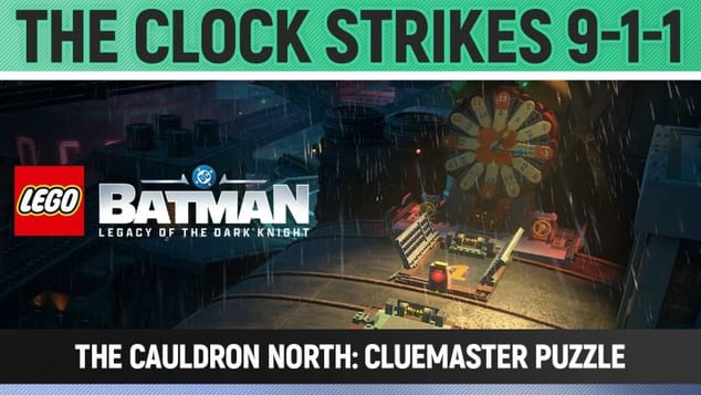 LEGO Batman: Legacy of the Dark Knight - The Clock Strikes 9-1-1 - Cluemaster Puzzle Solution