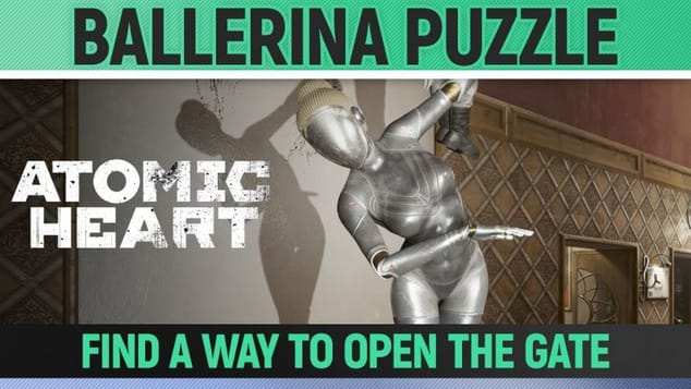 Atomic Heart - Ballerina Shadow Puzzle - Find a way to open the Gate