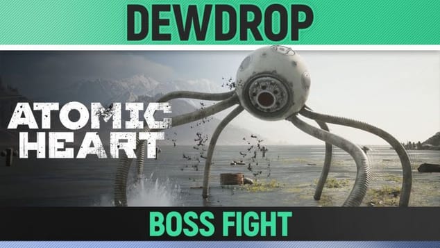 Atomic Heart - Dewdrop Boss Fight