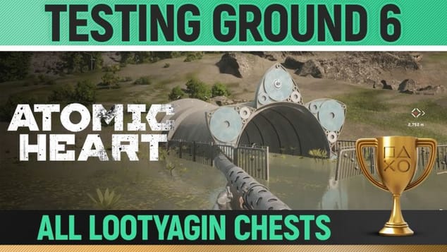 Atomic Heart - Testing Ground 6 - Walkthrough - All Lootyagin Chests