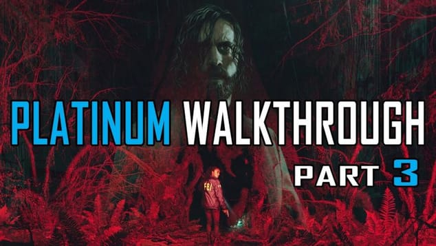 ALAN WAKE 2 - Platinum Walkthrough 3/11 - Full Trophy & Achievement Collectible Guide