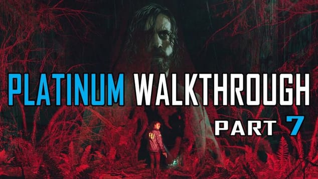 ALAN WAKE 2 - Platinum Walkthrough 7/11 - Full Trophy & Achievement Collectible Guide