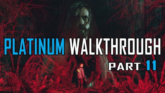 ALAN WAKE 2 - Platinum Walkthrough 11/11 - Full Trophy & Achievement Collectible Guide