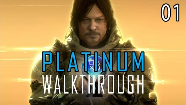 DEATH STRANDING DIRECTOR'S CUT - Platinum Walkthrough 1/30 - Trophy Guide