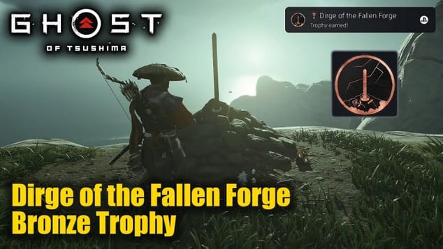 Ghost of Tsushima - Dirge of the Fallen Forge Trophy Guide (Play the “Lament of the Storm”.)