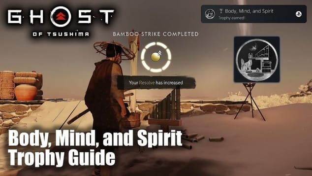 Ghost of Tsushima - Body, Mind, and Spirit Trophy Guide (Complete Hot Springs, Haiku, Inari, Bamboo)