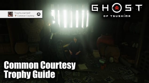 Ghost of Tsushima - Common Courtesy Trophy Guide (Discover and complete all unwritten tales)