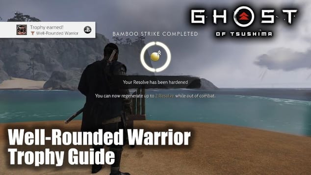 Ghost of Tsushima - Well-Rounded Warrior Trophy Guide (All Haiku, Onsen, Shrines, and Bamboo)