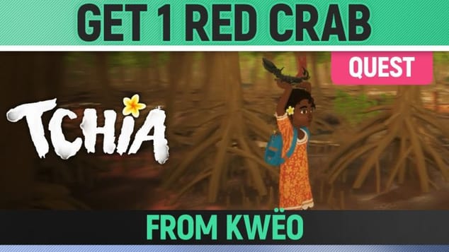 Tchia - Get 1 Red Crab from Kwëo - Quest Solution