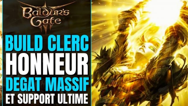 Baldur's Gate 3 Build HONNEUR : Clerc SUPPORT ULTIME & DÉGÂTS MASSIFS | Multiclasse | Ombrecoeur