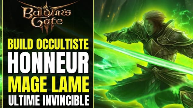 Baldur's Gate 3 Build HONNEUR : Occultiste MAGE-LAME ULTIME INVINCIBLE | Build Occultiste Monoclasse