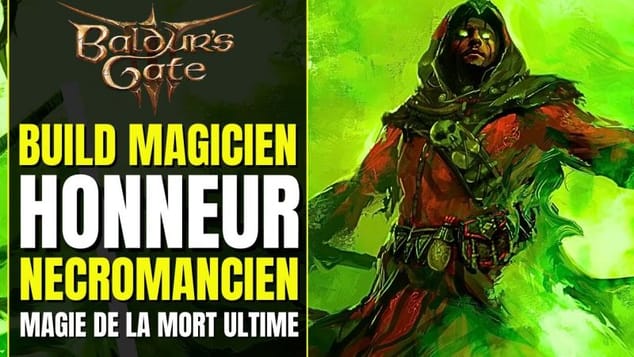 Baldur's Gate 3 Build HONNEUR : Magicien NECROMANCIEN ULTIME & ARMEE DES MORTS | Multiclasse Clerc