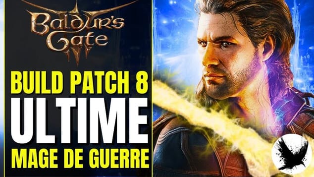 Le CHANTELAME est SURPUISSANT ! Build Baldur's Gate 3 MAGE DE GUERRE | BG3 Build Magicien Patch 8