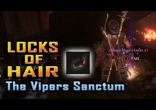 NIOH 2 - All LOCKS OF HAIR in The Vipers Sanctum