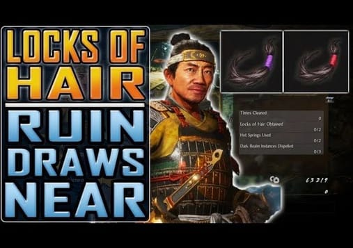NIOH 2 - All LOCKS OF HAIR in Ruin Draws Near