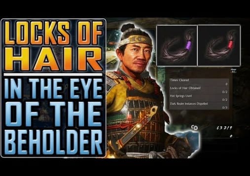 NIOH 2 - All LOCKS OF HAIR in 'In The Eye of the Beholder'