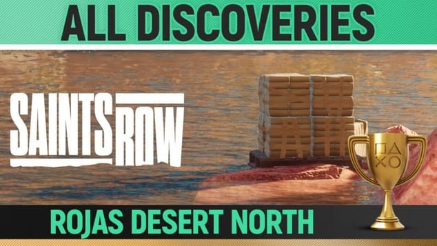 Saints Row - All Discoveries - Rojas Desert North 🏆 Photos, Pallets, Dumpster, History Locations