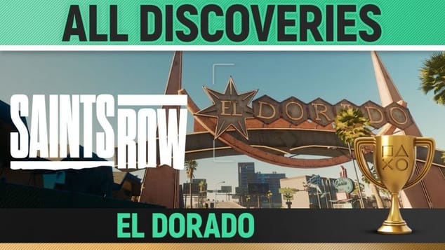 Saints Row - All Discoveries - El Dorado 🏆 Photos, Pallets, Dumpster, History Locations
