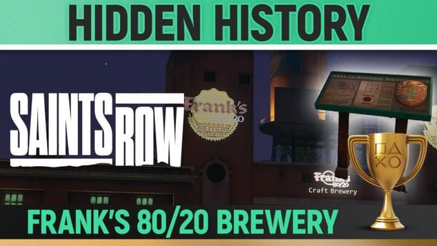 Saints Row - Hidden History - Frank's 80/20 Brewery 🏆 All 5 Points Guide