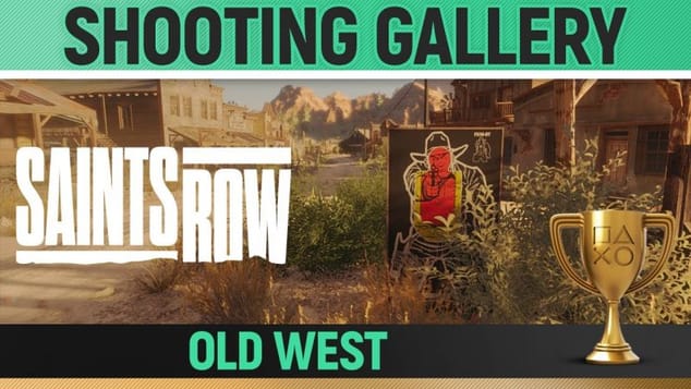 Saints Row - Shooting Gallery - Old West 🏆 All 15 Targets Guide