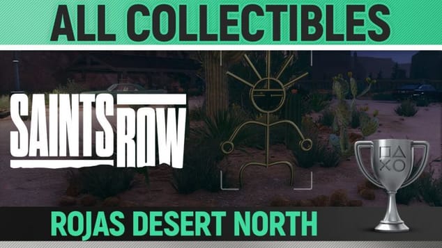 Saints Row - All Collectibles - Rojas Desert North 🏆 The Collector