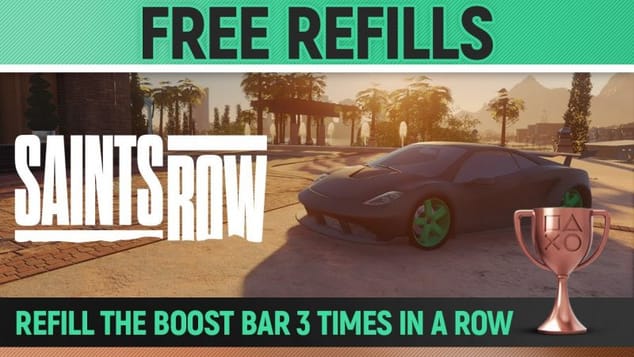 Saints Row - Free Refills 🏆 Trophy / Achievement Guide
