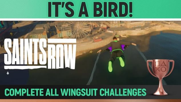 Saints Row - It's a Bird! 🏆 Trophy / Achievement Guide (All Wingsuit Challenges)