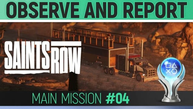 Saints Row - Mission #04 - Observe and Report 🏆 Walkthrough Guide