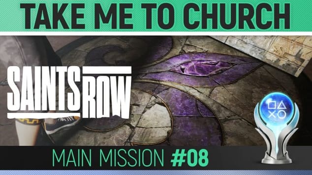 Saints Row - Mission 08 - Take Me to Church 🏆 Walkthrough Guide