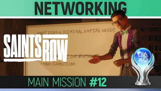 Saints Row - Mission #12 - Networking 🏆 Walkthrough Guide