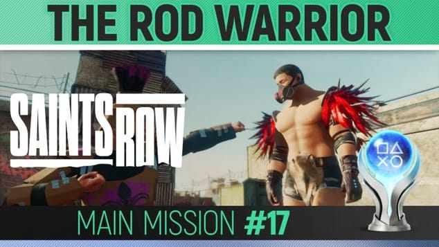 Saints Row - Mission #17 - The Rod Warrior 🏆 Walkthrough Guide