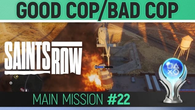 Saints Row - Mission #22 - Good Cop / Bad Cop 🏆 Walkthrough Guide