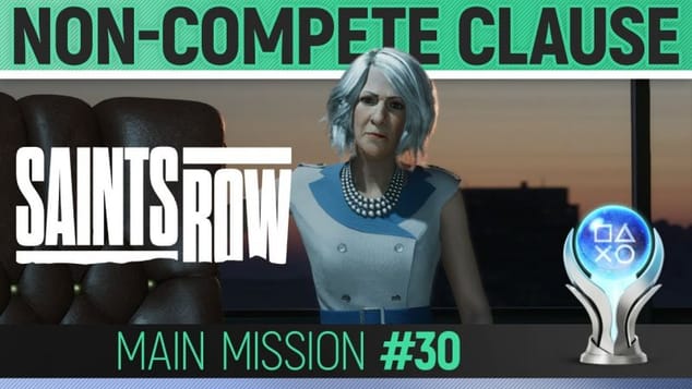 Saints Row - Mission #30 - Non-Compete Clause 🏆 Walkthrough Guide