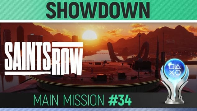Saints Row - Mission #34 - Showdown 🏆 Walkthrough Guide