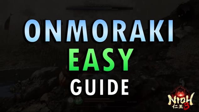 Nioh 3 – Onmoraki Boss Guide | Easy Method
