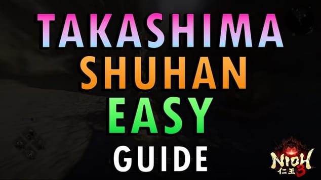 Nioh 3 – Takashima Shuhan Boss Guide | Easy Method