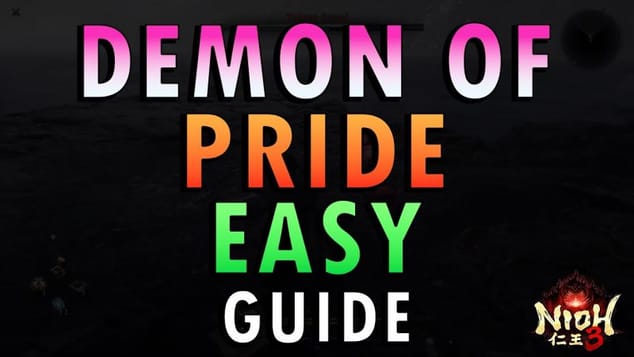 Nioh 3 – Demon of Pride Boss Guide | Easy Method