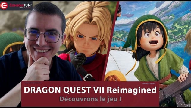 🐉 TEST LIVE Dragon Quest VII Reimagined – NOS IMPRESSIONS sur PS5, Switch, Switch 2, Xbox et PC !⚔️