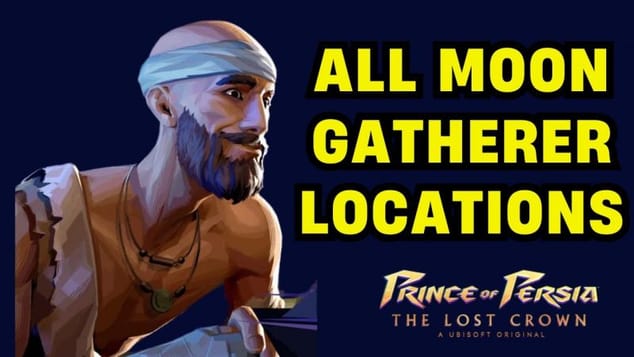 The True Moon Trophy & Achievement Guide  - Prince of Persia The Lost Crown
