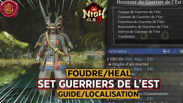 NIOH 3 – Guide : Le Set Guerrier de l’Est Foudre & Régénération de Vie ! (Localisation)