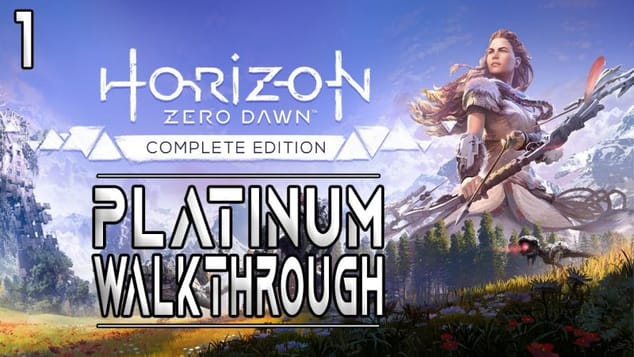 Horizon Zero Dawn - Platinum Walkthrough 1/11 - Full Game Trophy Guide