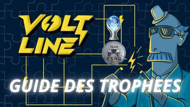 VOLTLINE PS4 guide trophée trophy guide