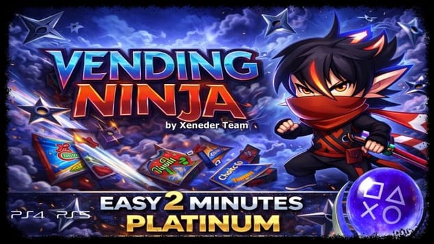 VENDING NINJA - New Easy 2 Minutes Platinum Game - Trophy Guide